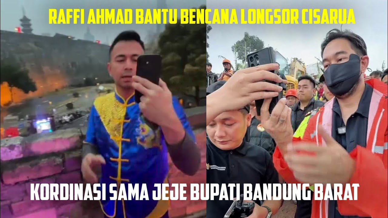 RAFFI AHMAD BANTU BENCANA LONGSOR CISARUA, KORDINASI SAMA JEJE BUPATI BANDUNG BARAT