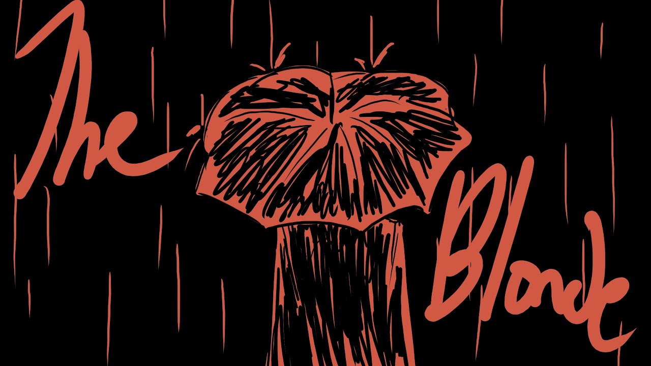 The Blonde Animatic