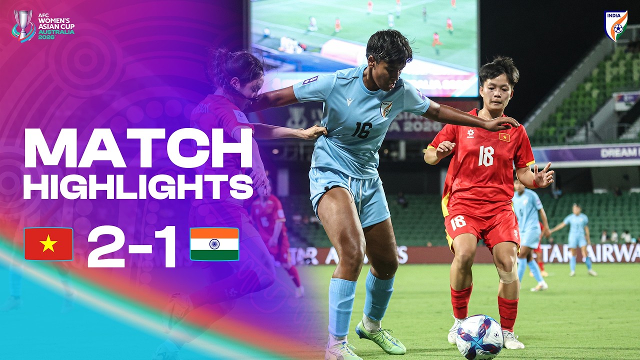 Vietnam 2-1 India | AFC Women's Asian Cup Australia 2026 | Match Highlights