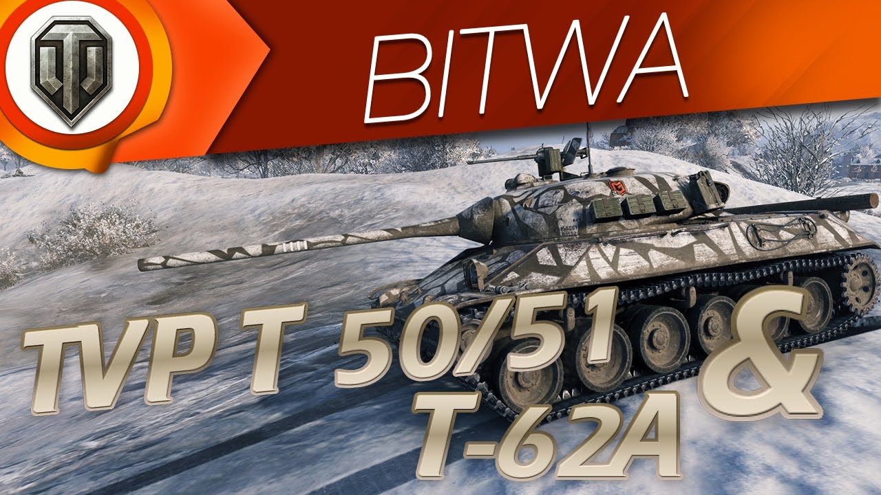 T-62A [Miyagi__] & TVP T 50/51 [matrach125]: Brothers in Arms