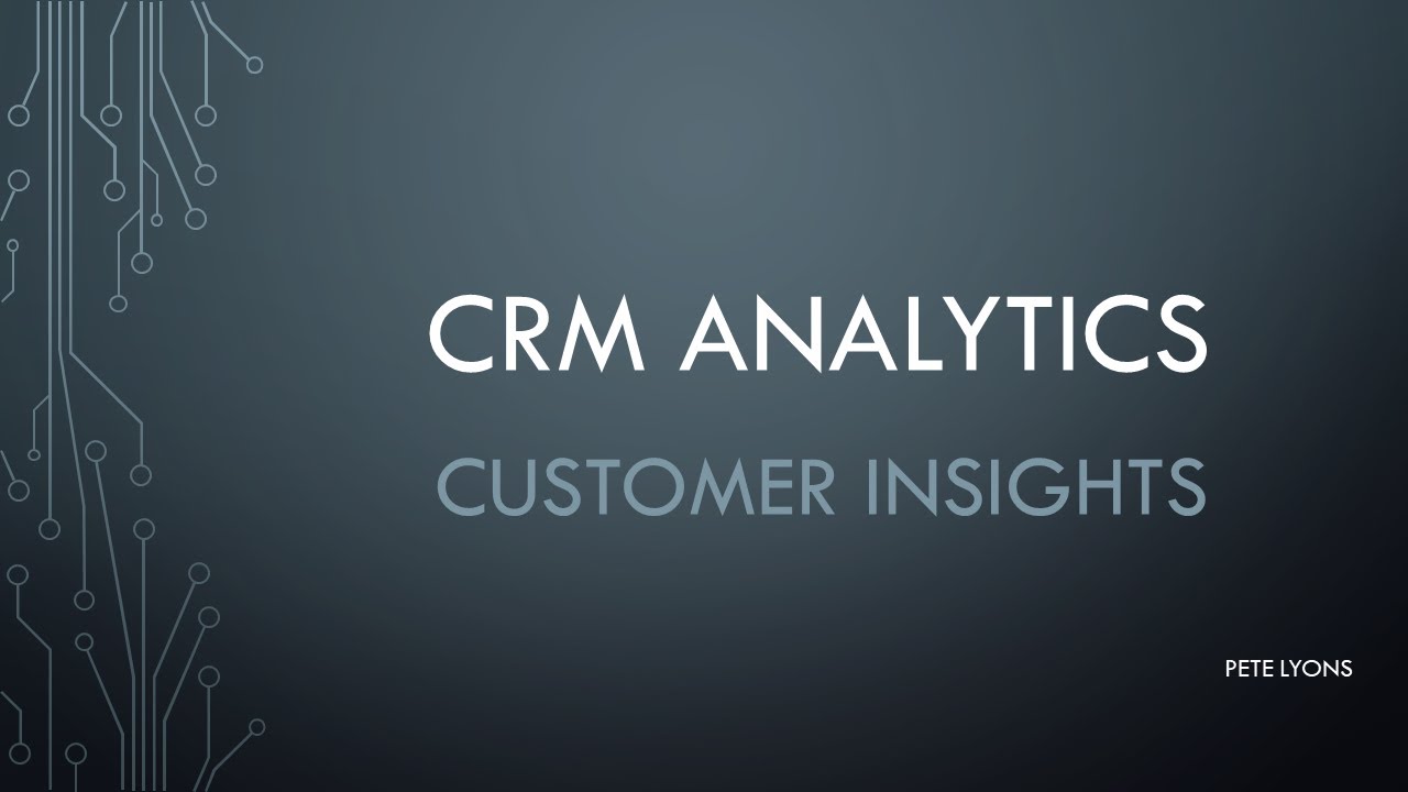 Customer Insights