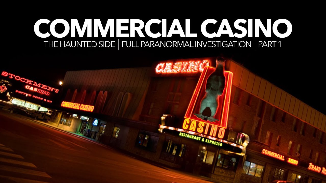 Commercial Casino | Part 1 | Paranormal Investigation | Full Episode 4K | S05 E03