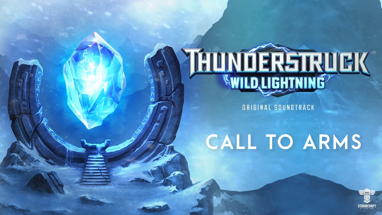 Call to Arms - Thunderstruck® Wild Lightning Original Soundtrack - Lyric Video