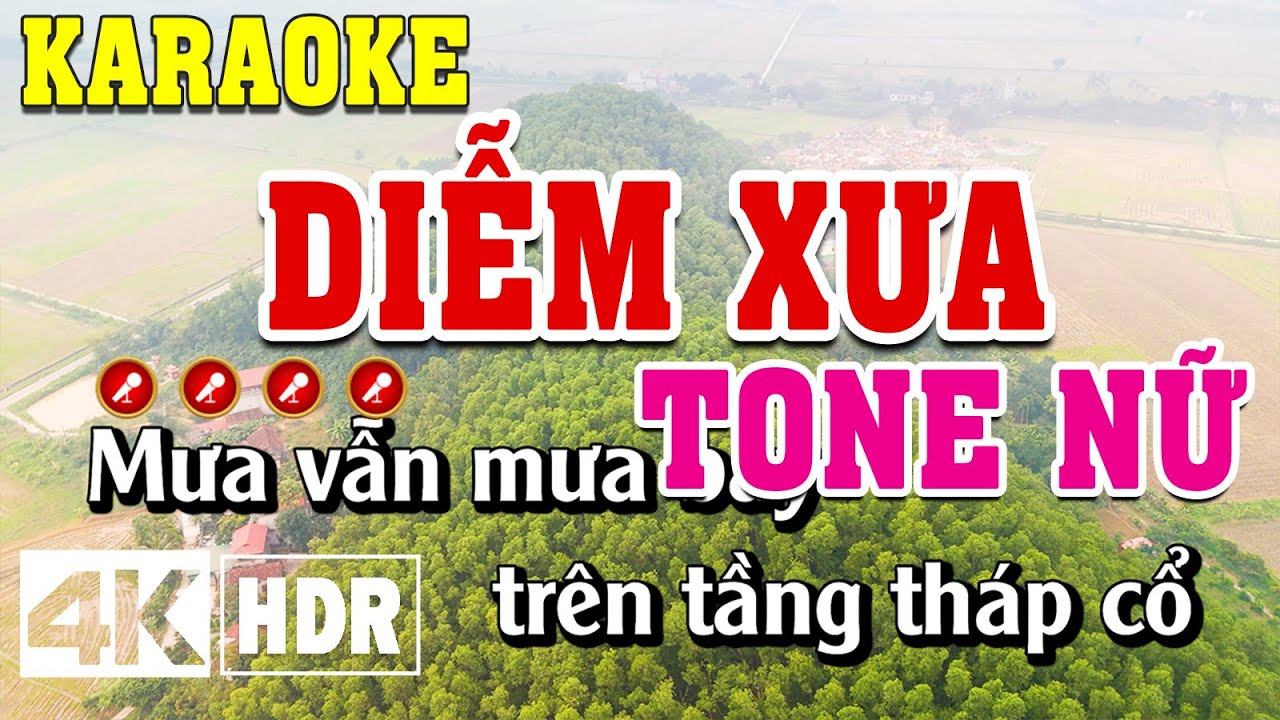 Diễm Xưa Karaoke Tone Nữ Beat Chuẩn | Đình Long Karaoke