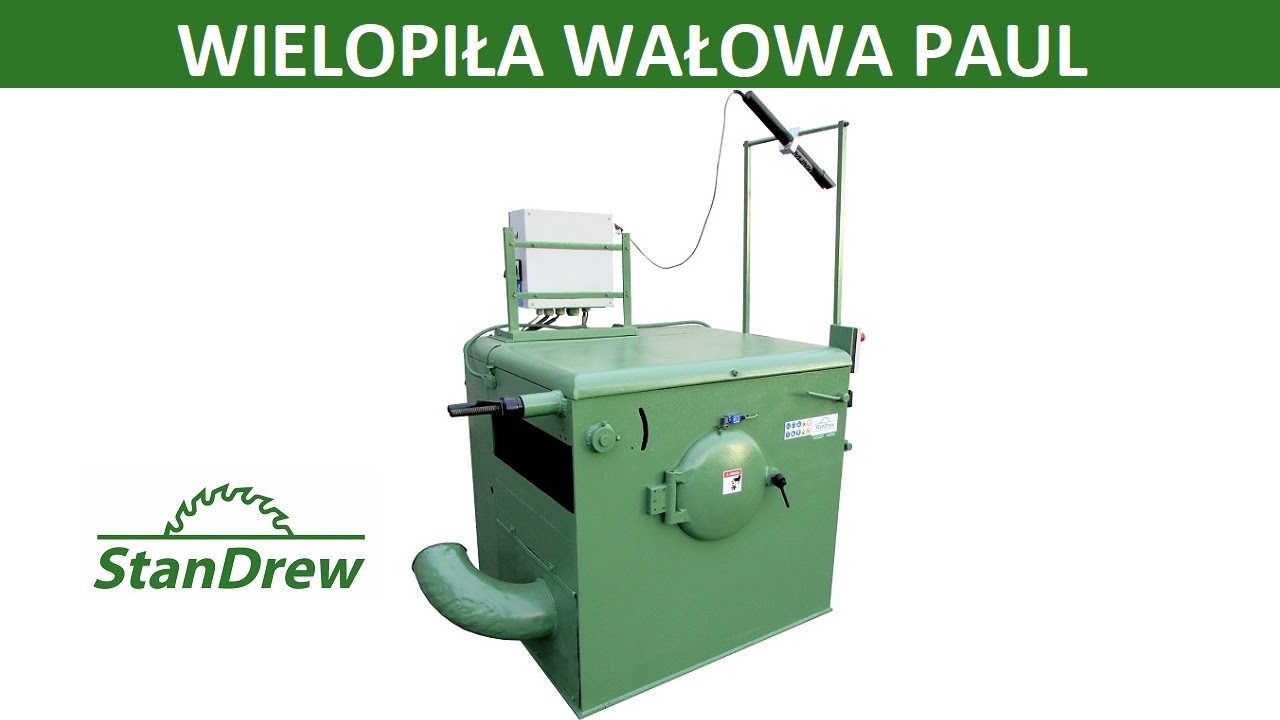 Wielopiła wałowa PAUL - StanDrew