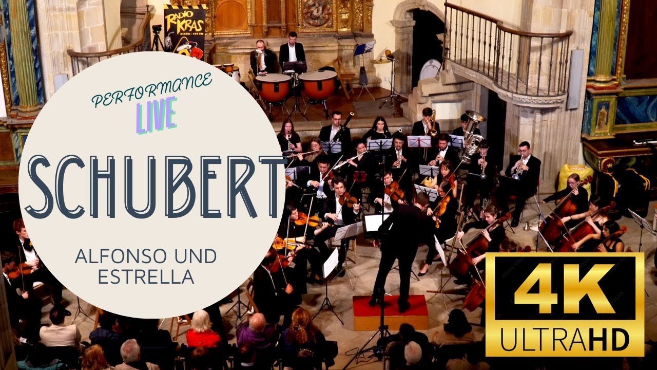 Schubert Alfonso und Estrella D.744 Overture (Rosamunde) LIVE 4K