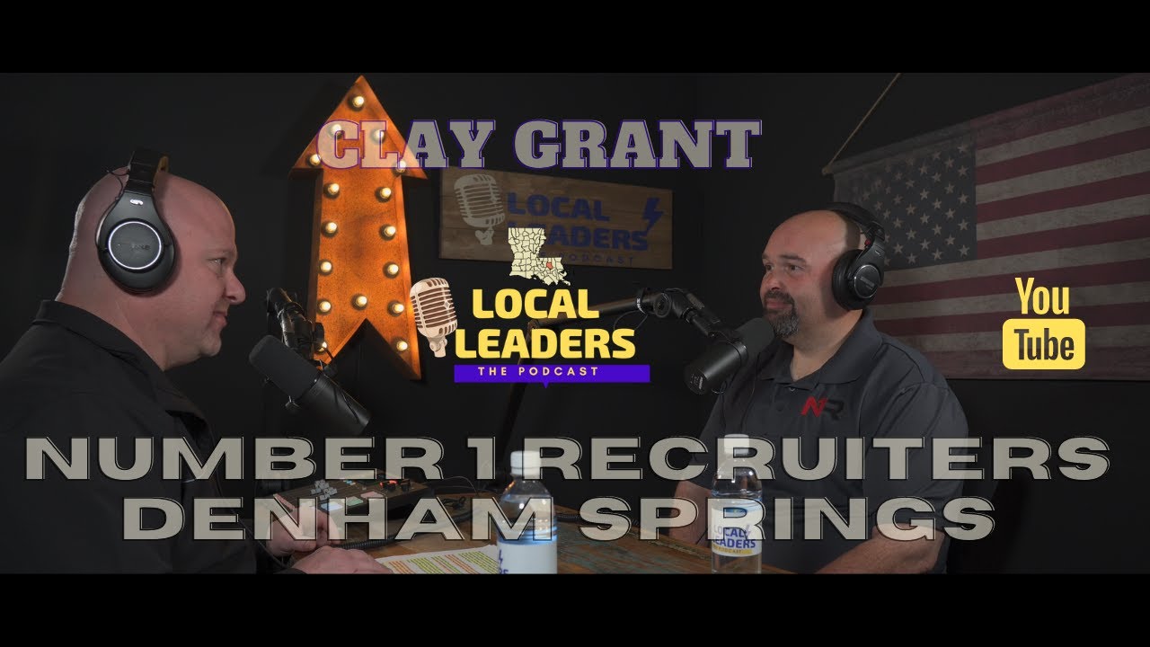 A New Approach. Clay Grant's Number 1 Recruiters & his Client First Concept in Staffing Businesses