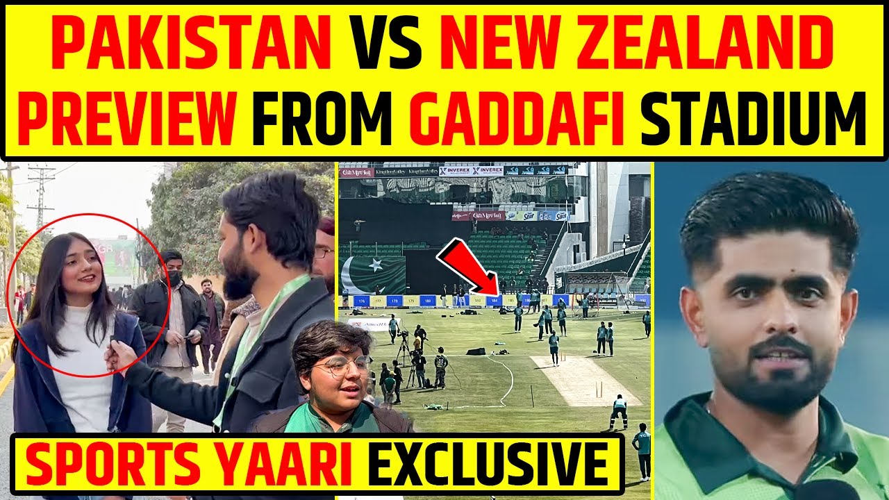 PAKISTAN VS NEW ZEALAND PREVIEW FROM GADDAFI STADIUM | SPORTS YAARI EXCLUSIVE