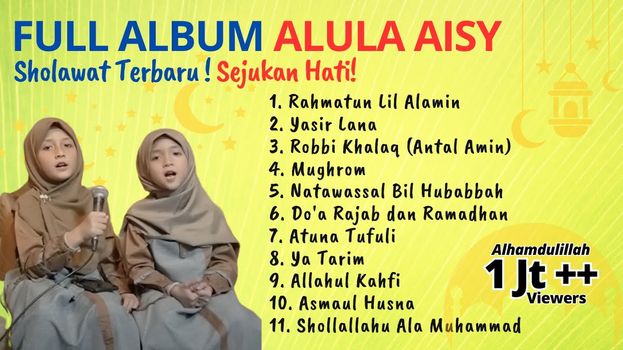 FULL ALBUM ALULA DAN AISY | Rahmatun Lil Alamin | Sholawat Terbaru Ramadhan 2023 #sholawatramadhan
