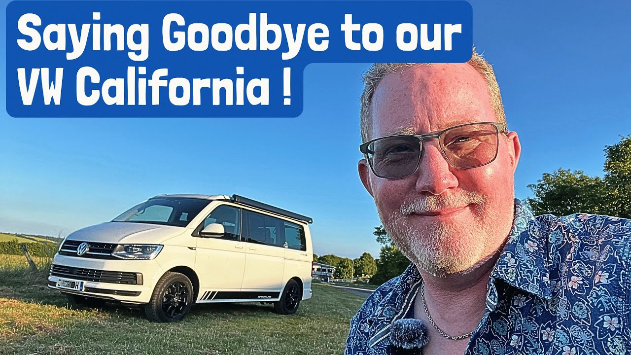 Goodbye VW California: Embracing New Adventures in Our Van Life Journey!