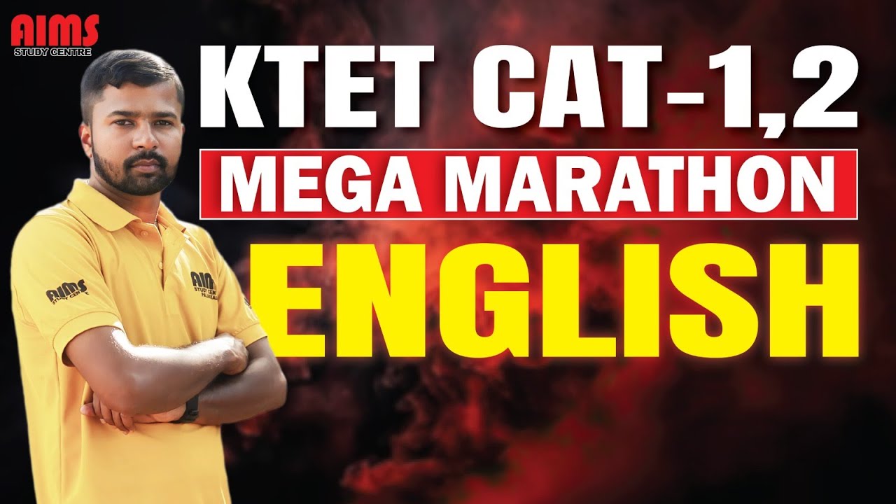 MEGA MARATHON | KTET CAT 1,2 ENGLISH | AIMS STUDY CENTRE PALAKKAD |