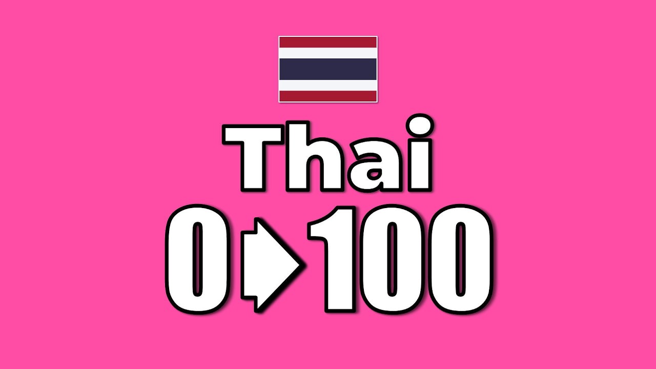 Thai Numbers 0–100｜ไทย 0–100