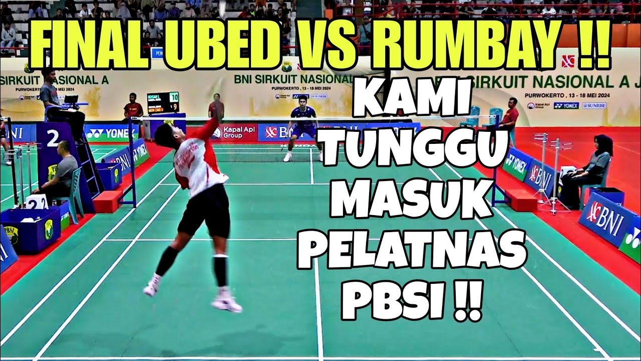 FINAL SERU ! Rising Star UBED 17 Tahun Berhadapan Dengan RUMBAY. Potensi Penerus Ginting Jojo