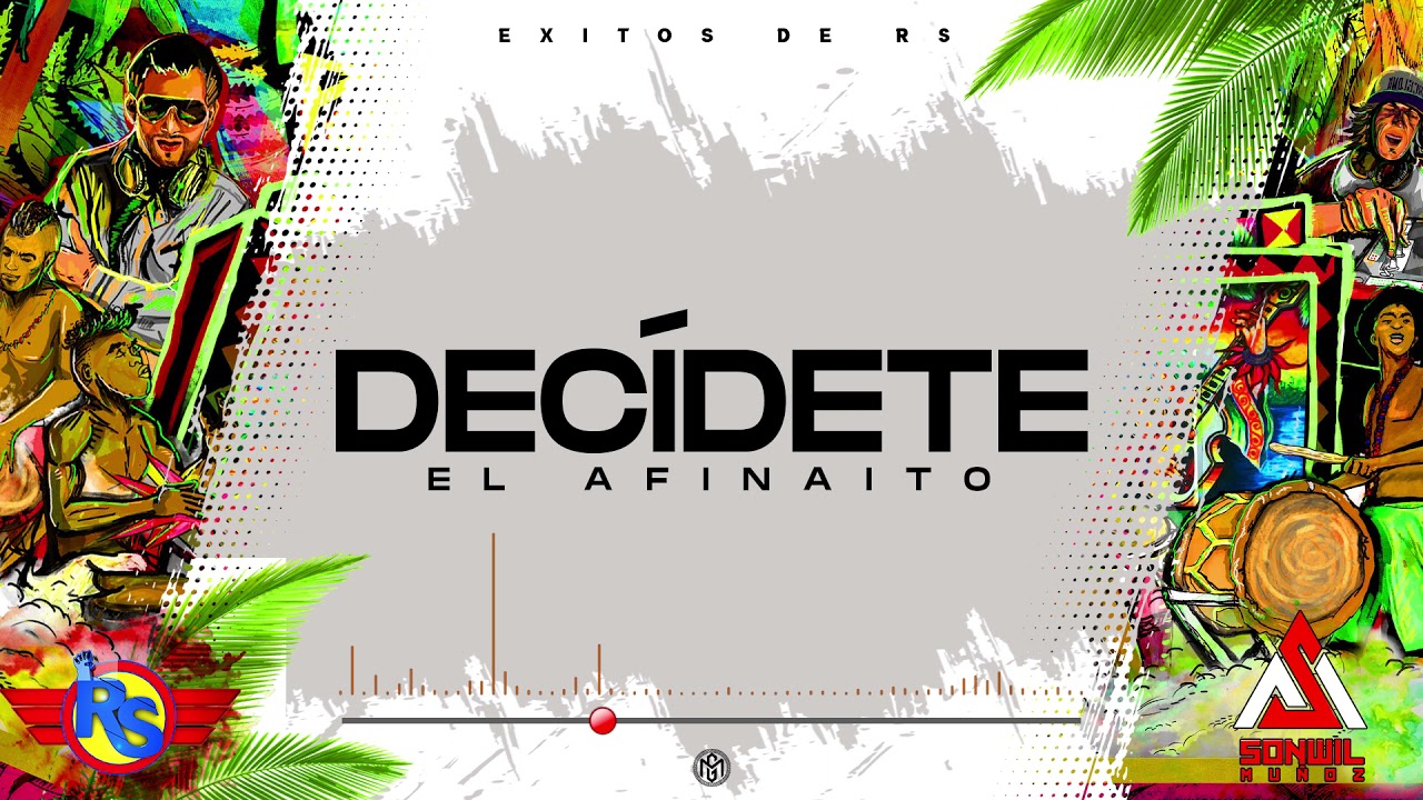 El Afinaito - Decídete (Audio Oficial)