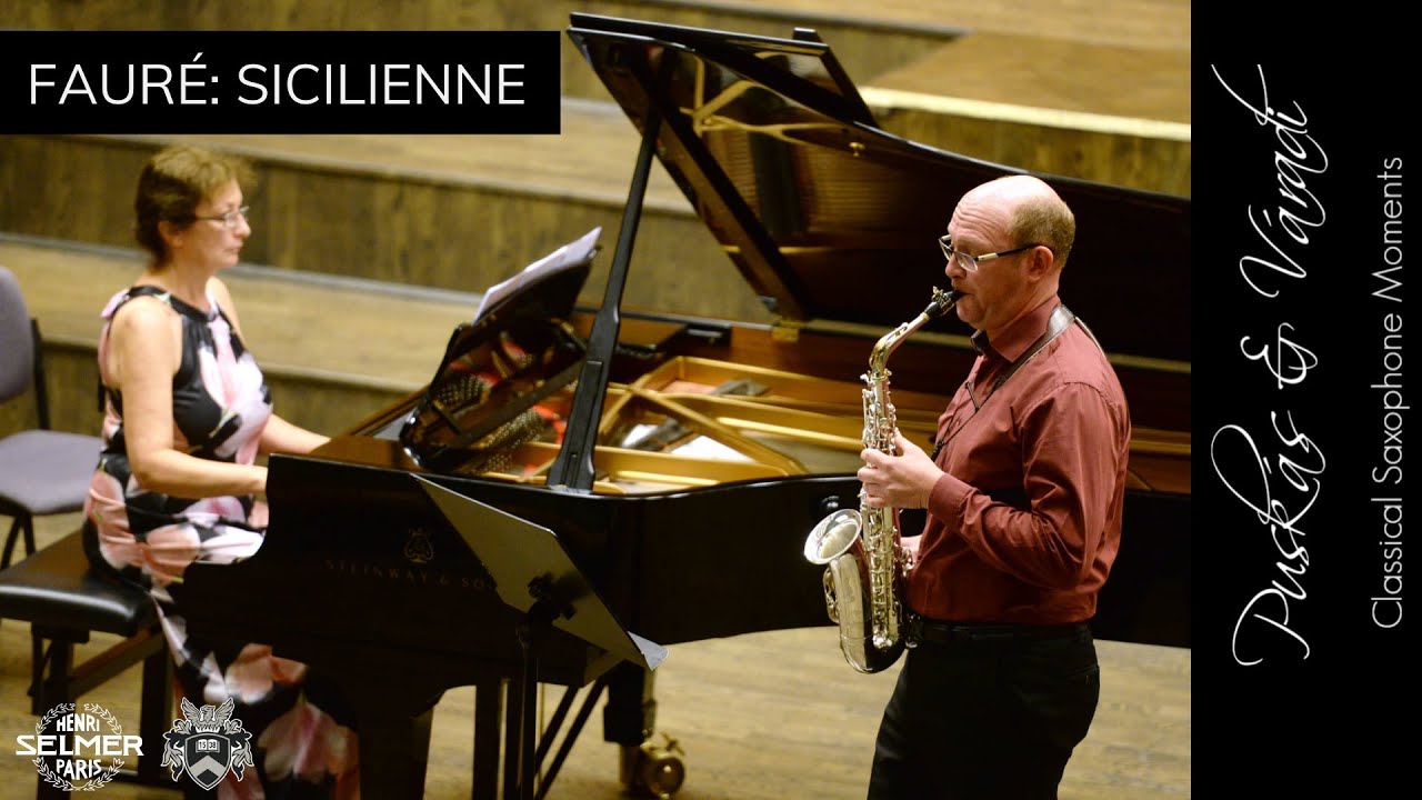 Gabriel Fauré - Sicilienne for alto saxophone