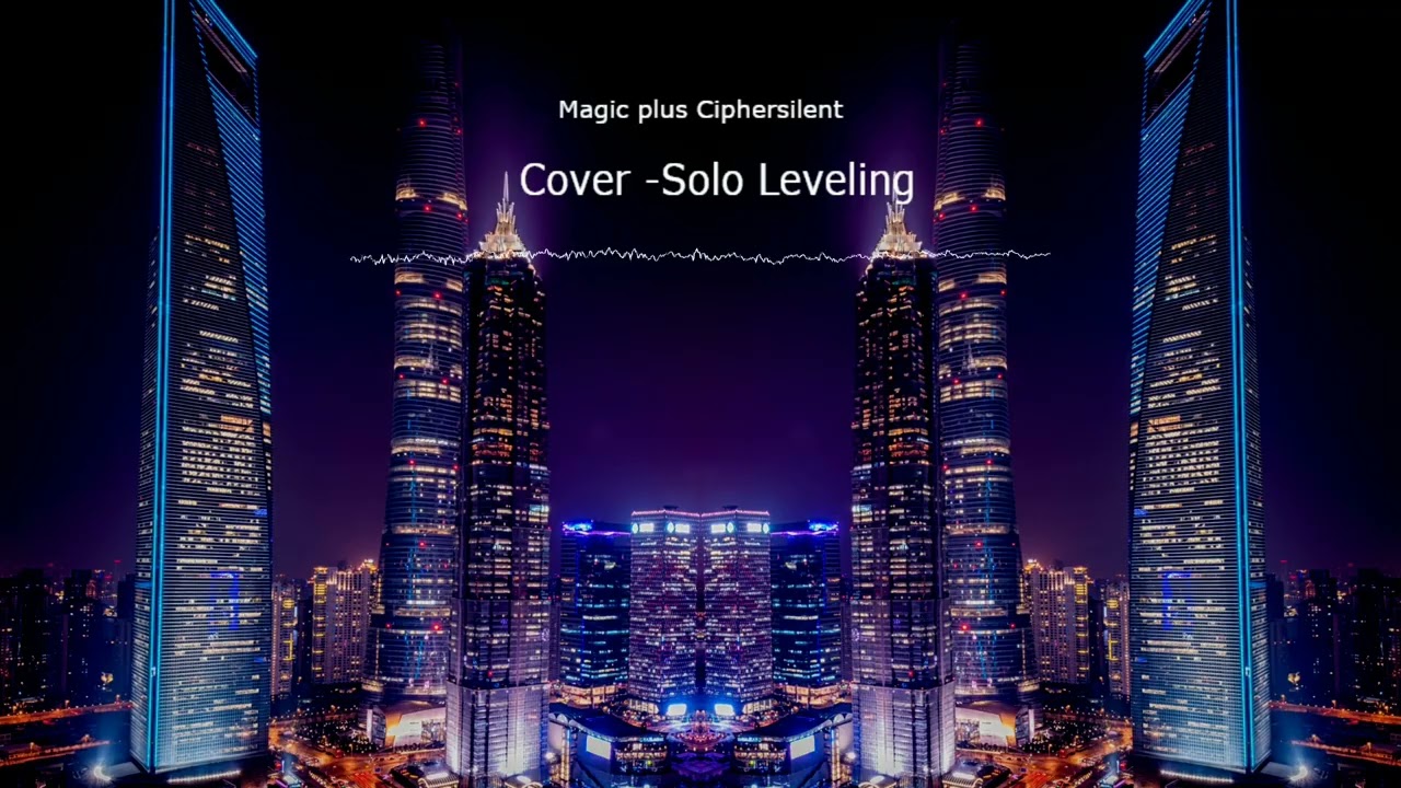 Solo Leveling | LEvel | Cover | Remix | Latino | v2