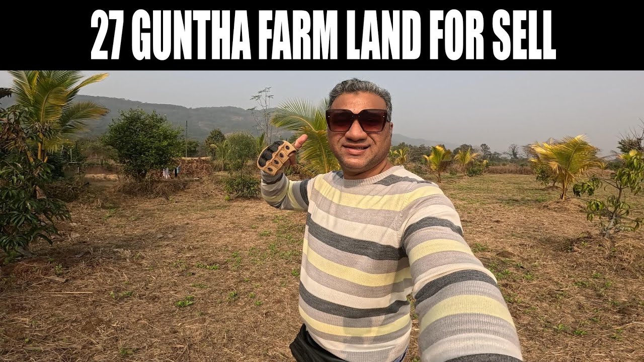 27 Guntha Farm Land for sell / kokani baat / junaid deshmukh vlog