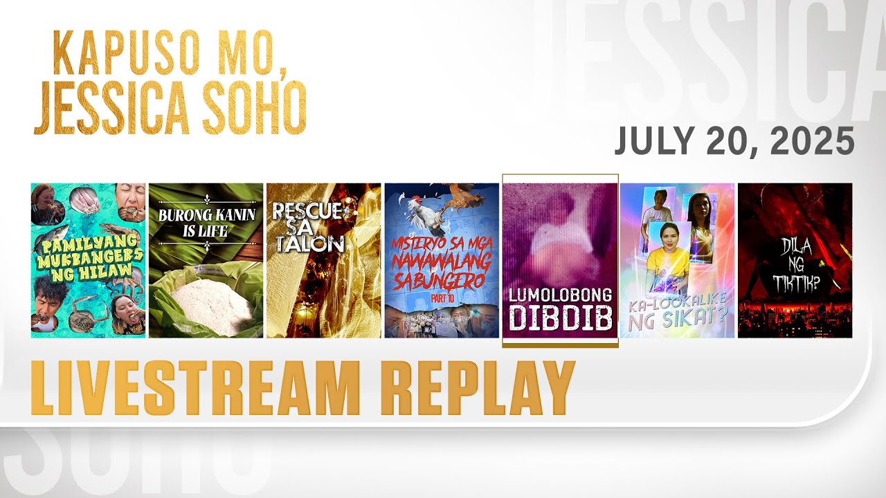 KMJS livestream July 20, 2025 Episode - Replay | Kapuso Mo, Jessica Soho
