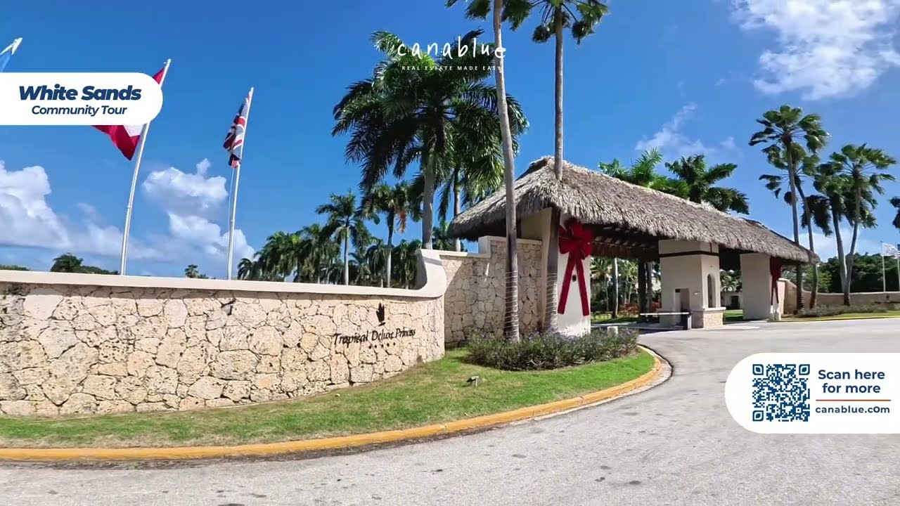White Sands Punta Cana | Community Tour, Lifestyle & Amenities
