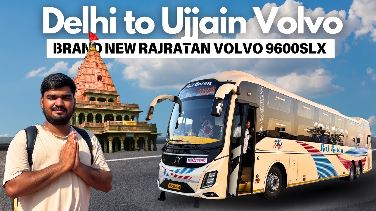 Delhi to Ujjain by bus in Rajratan Volvo 9600SLX | Mahakaleshwar Darshan + 3 Stay Hotel Vlog