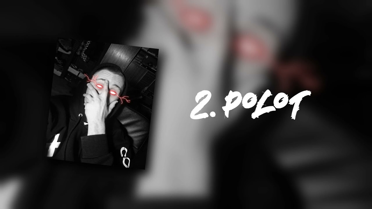 2. mlody Vergil - POLOT (prod. by VIVALASTOOL)