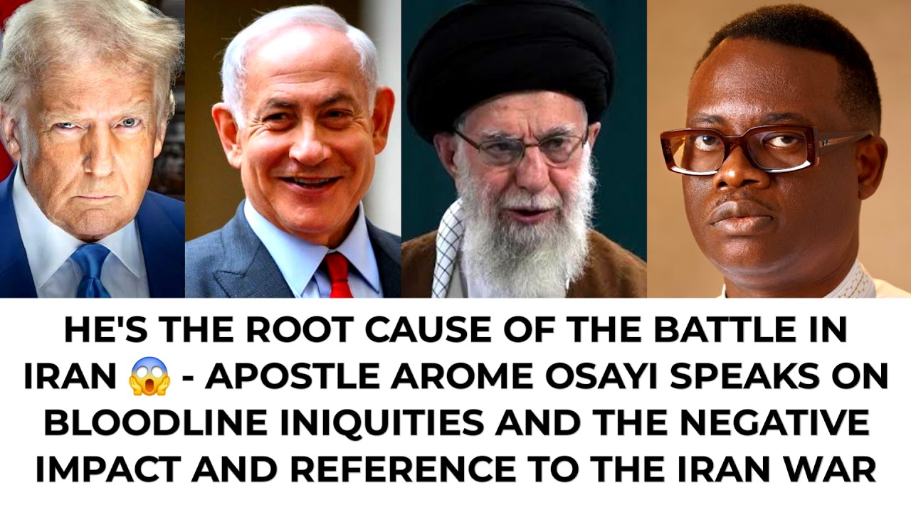 THE INIQUITIES OF THE BLOODLINE, THE UNITED STATES OF AMERICA, ISRAEL AND IRAN | Apostle Arome Osayi