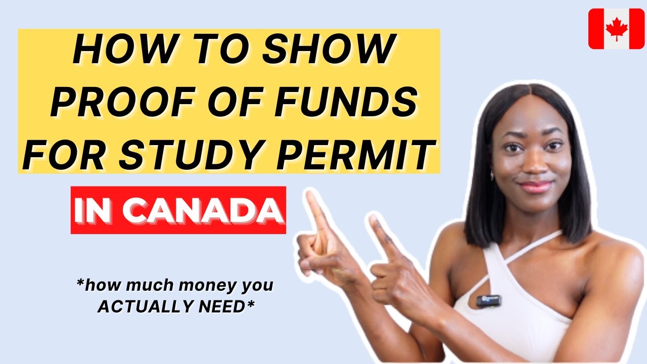 HOW TO: SHOW PROOF OF FUNDS TO GUARANTEE STUDY PERMIT APPROVAL IN CANADA 🇨🇦 | POF | Study in Canada