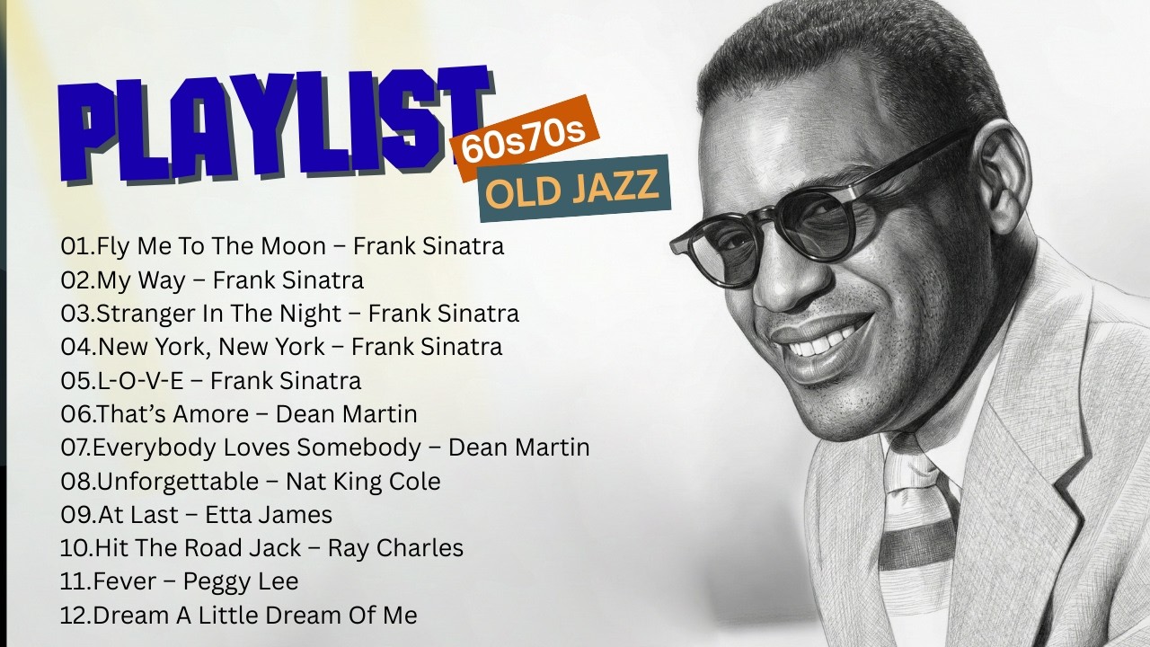 Best Jazz Songs 50s 60s 70s🎷Frank Sinatra,Nat King Cole and More Era Classics | Golden  Jazz Hits