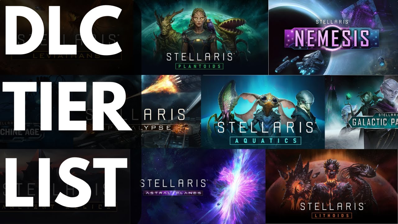 Every Stellaris DLC RANKED - A DLC TIER LIST!