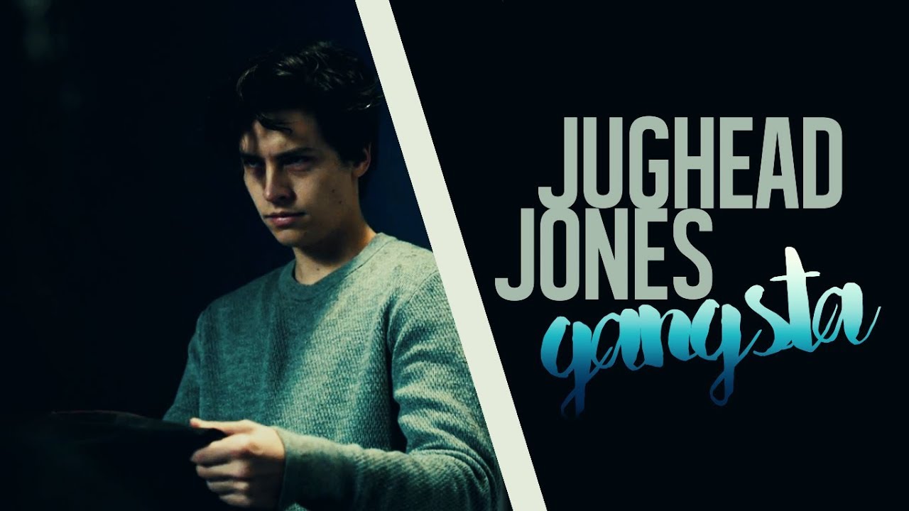 ► Jughead Jones | Gangsta