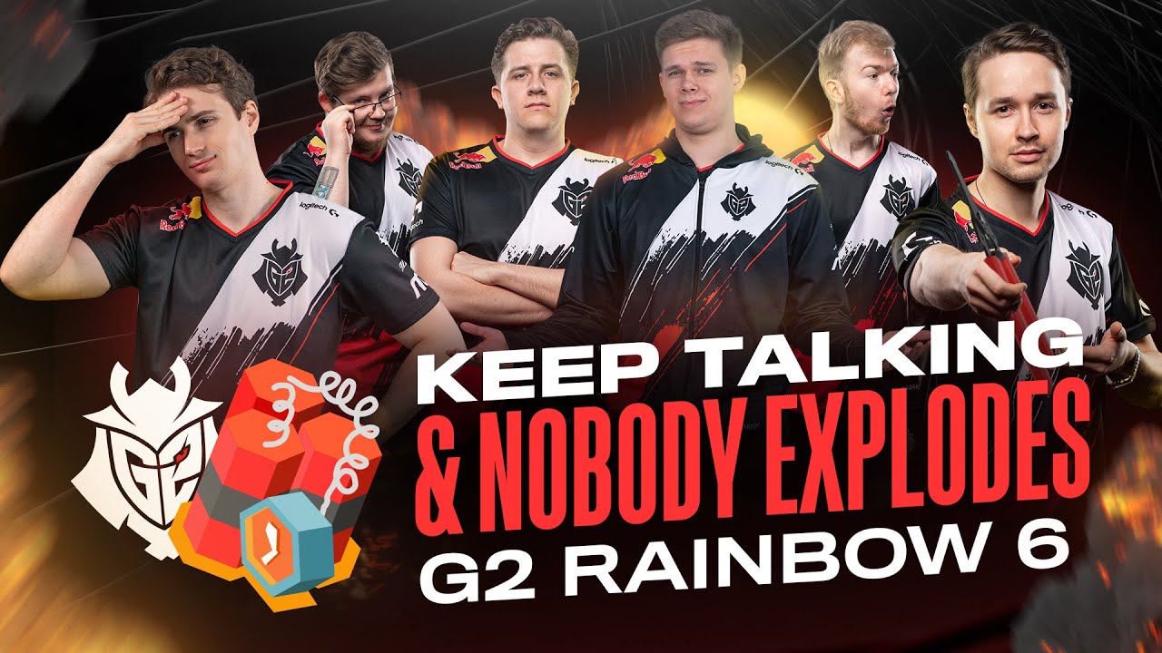 Keep Talking and Nobody Explodes | G2 Rainbow Six Siege