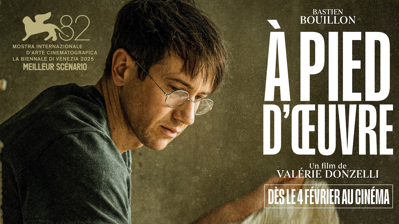 Bande-annonce - A PIED D&rsquo;&OElig;UVRE, de Val&eacute;rie Donzelli, d&egrave;s le 4 f&eacute;vrier au cin&eacute;ma