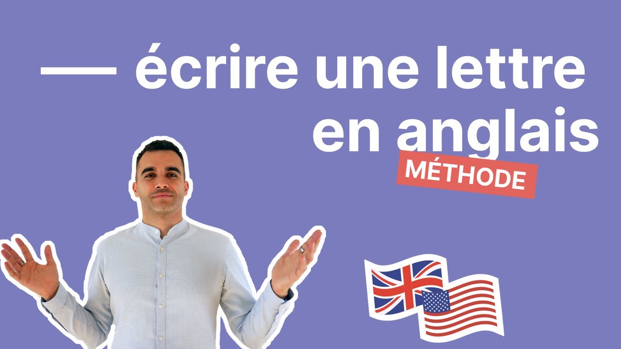 Comment écrire une lettre en anglais