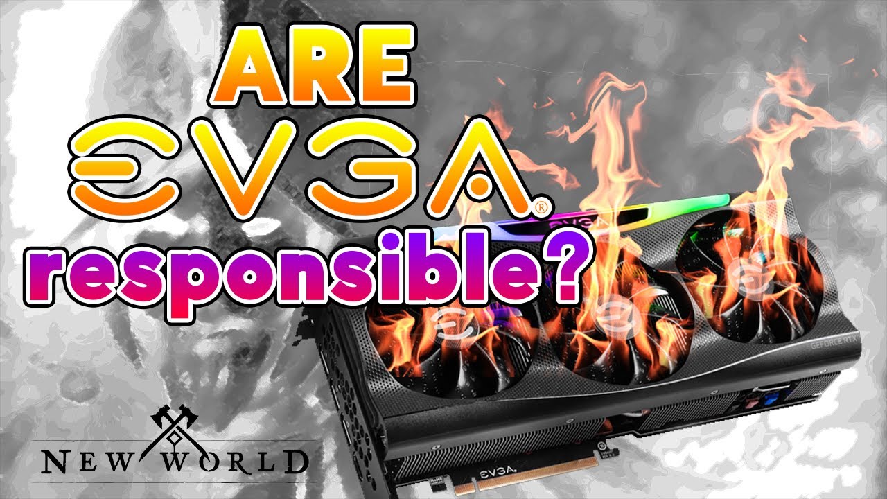 Is New World Really To Blame for EVGA RTX 3090 Cards?