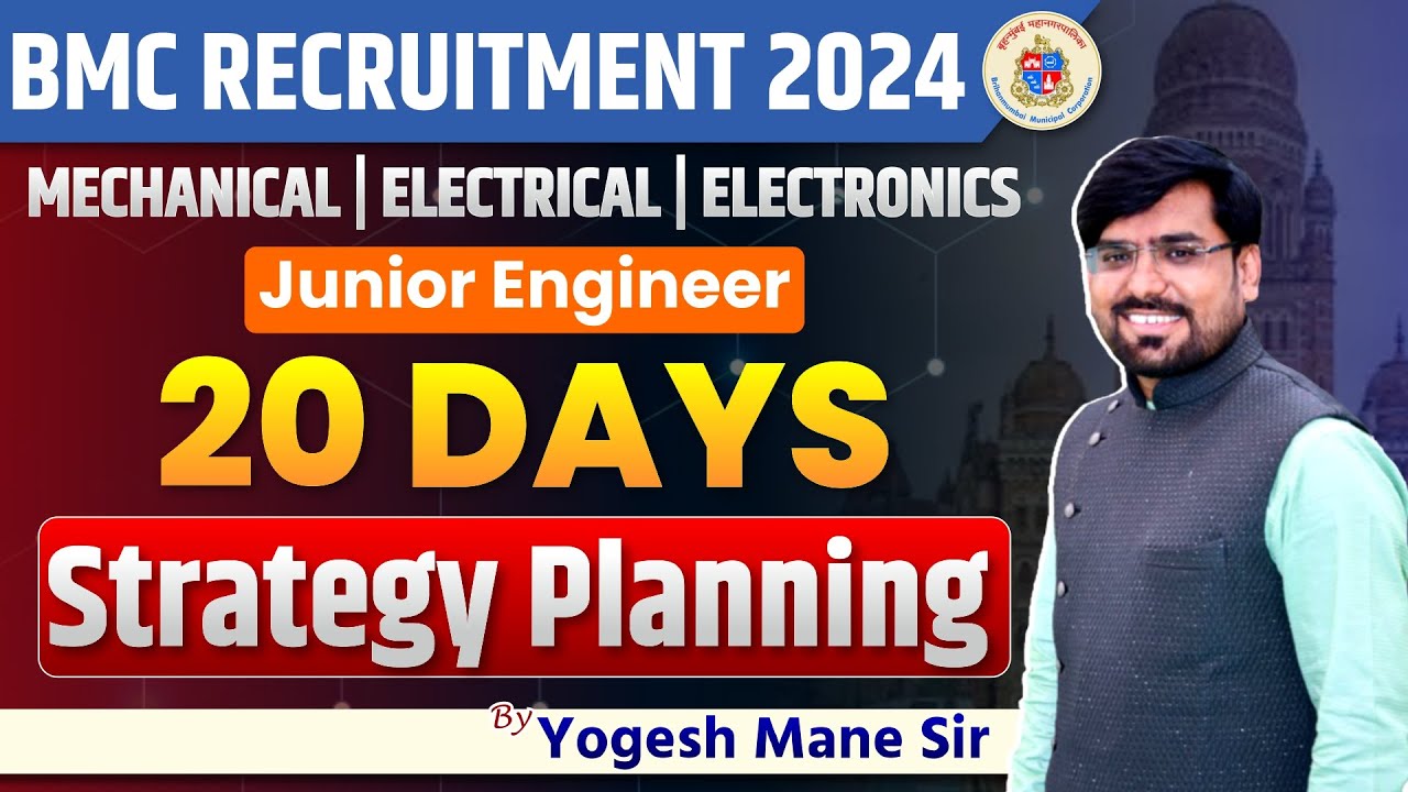 BMC Exam 2024 | Junior Engineer | 20 Days Strategy Planning | Mechanical | Electrical | Electronics