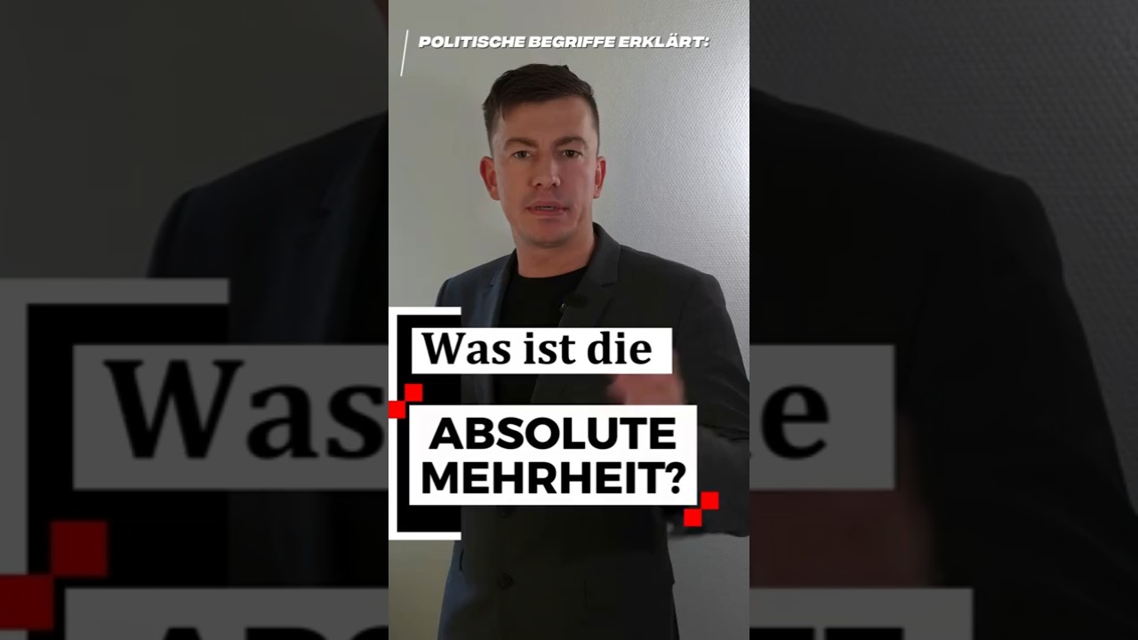 Was ist die absolute Mehrheit?