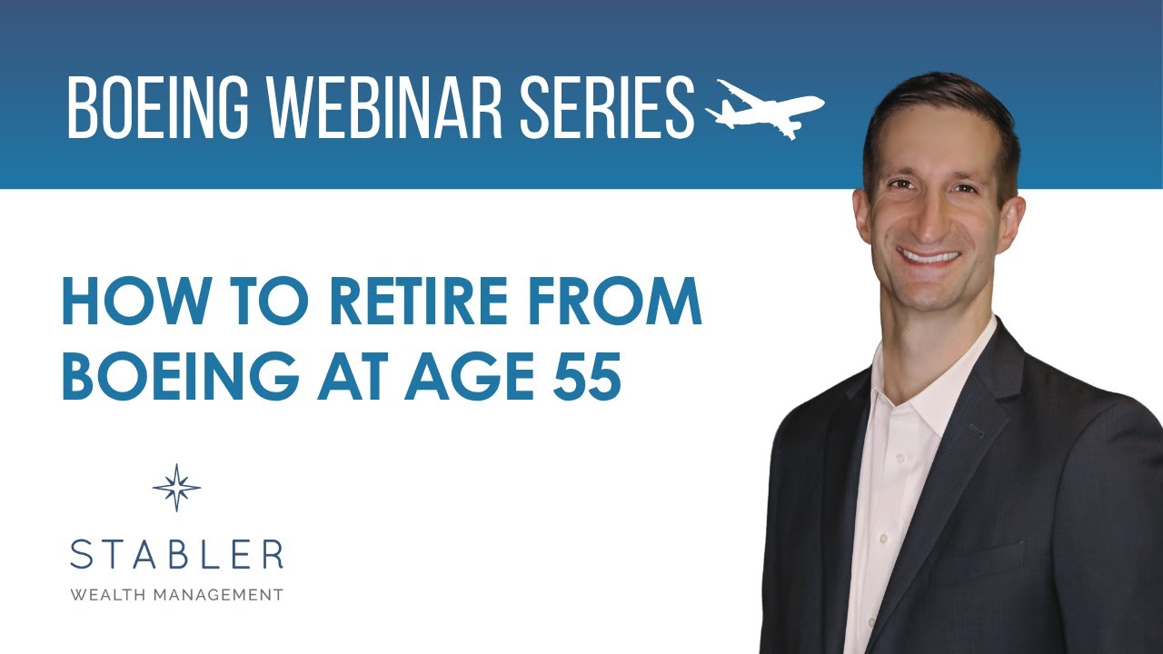 How to Retire From Boeing at Age 55