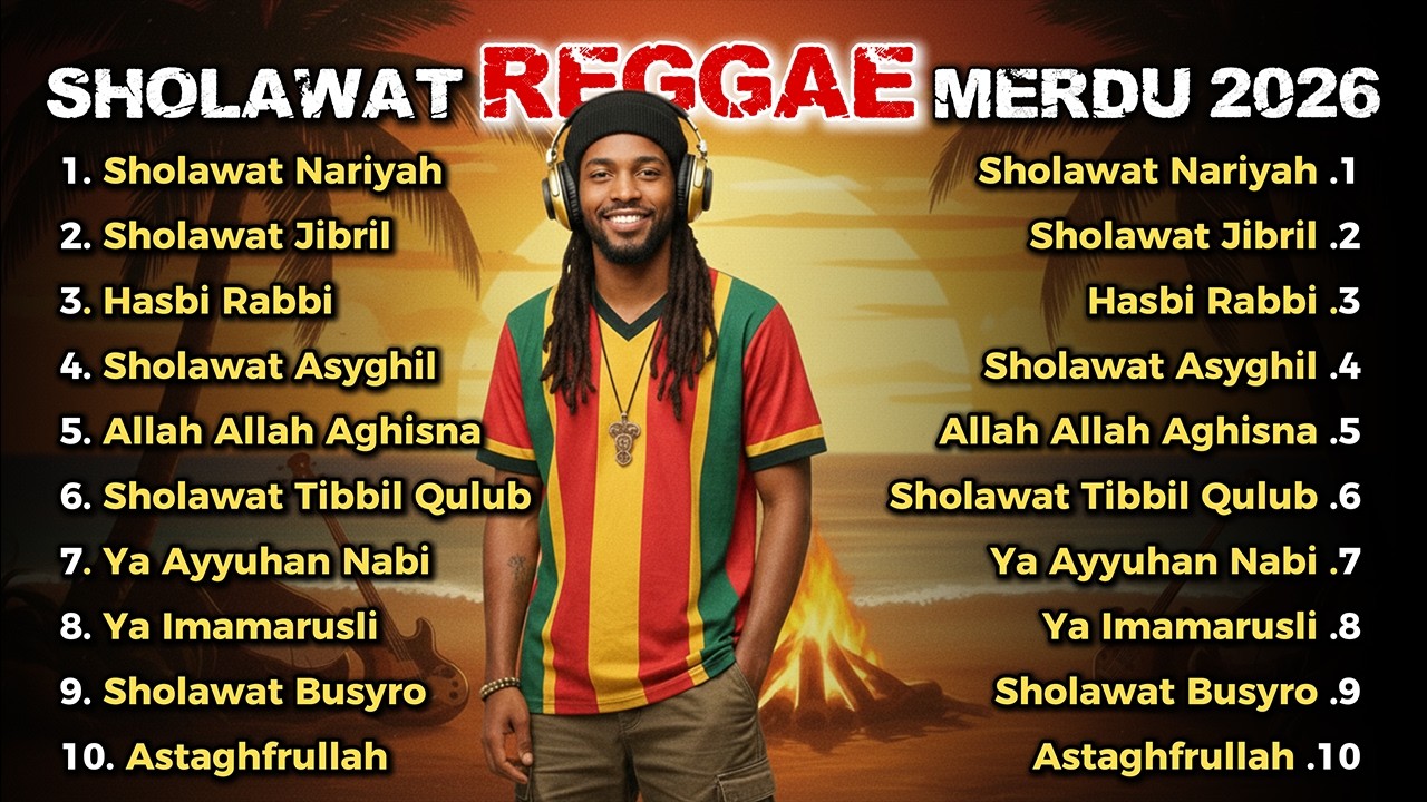 Sholawat Reggae Islami Terbaru Paling Merdu 2026 | Full Album Penenang Hati & Jiwa Damai