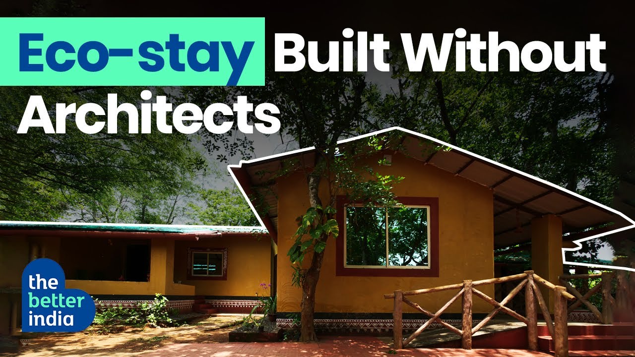 &lsquo;How We Built Our Water-Saving Ecostay Amid a Mini Forest Without an Architect&rsquo; | The Better India