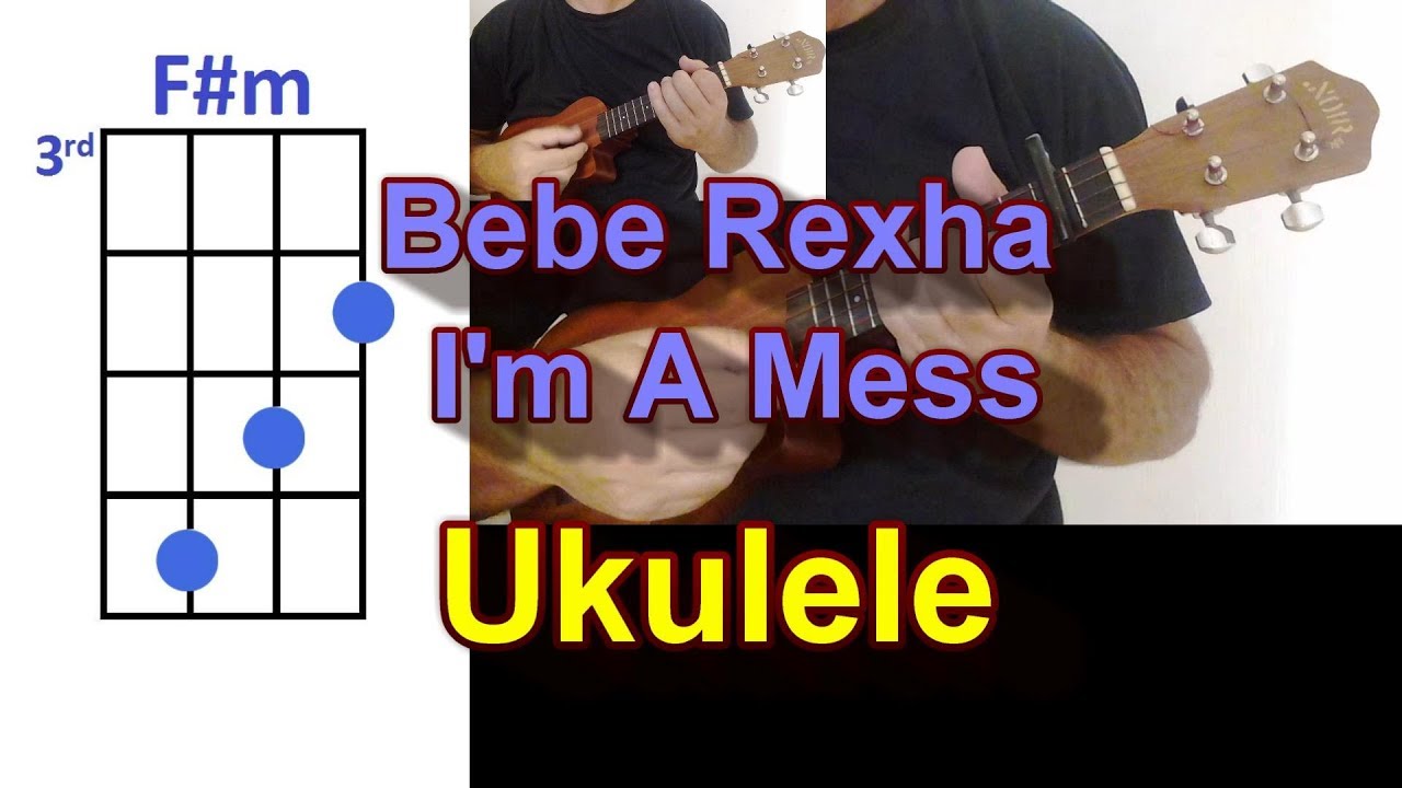 Bebe Rexha I'm A Mess Ukulele Cover