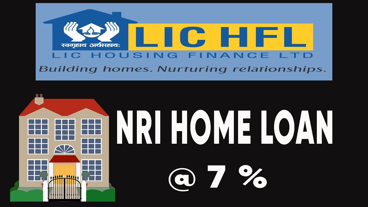lic home loan | nri home loan | lic housing finance