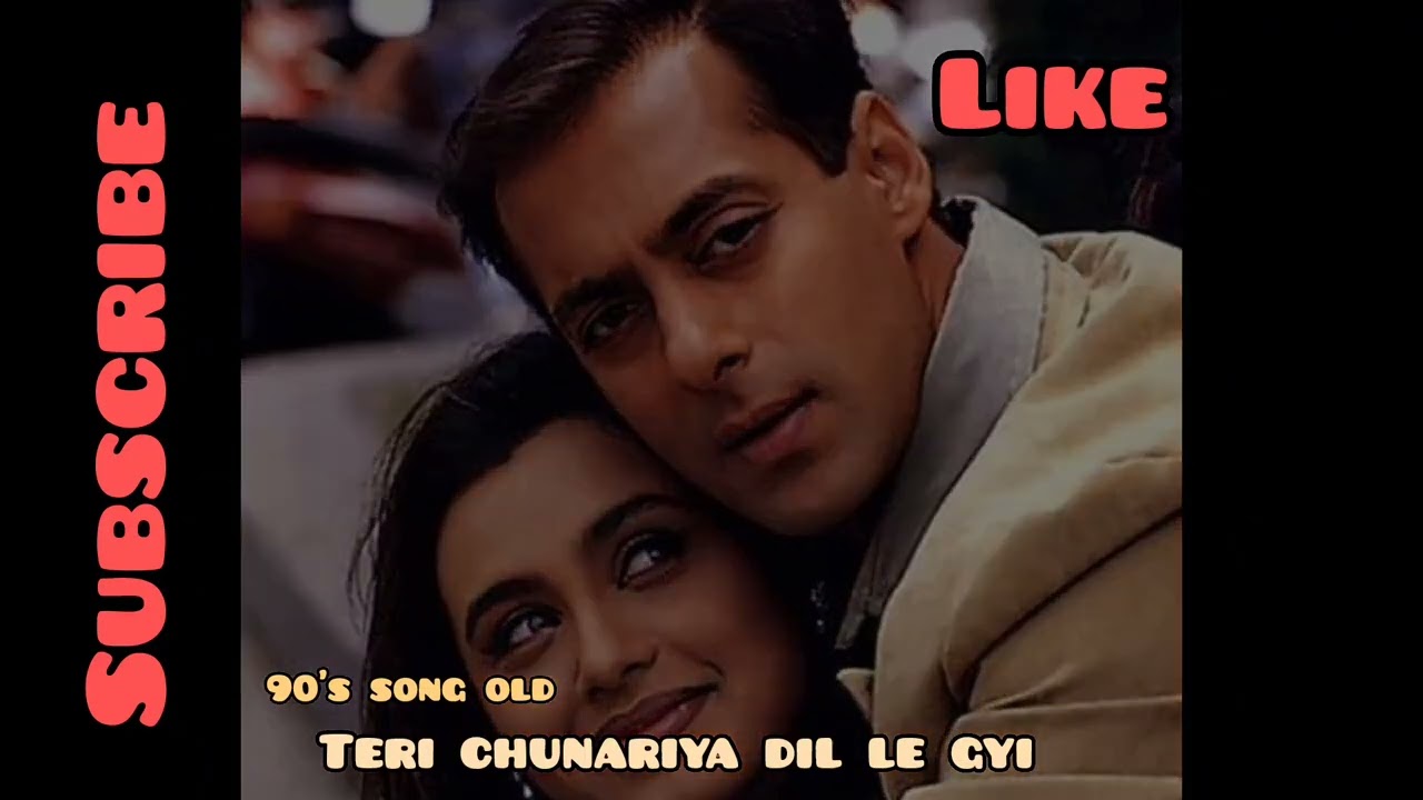 90's old songs teri chunariya dil le gyi tranding videos 