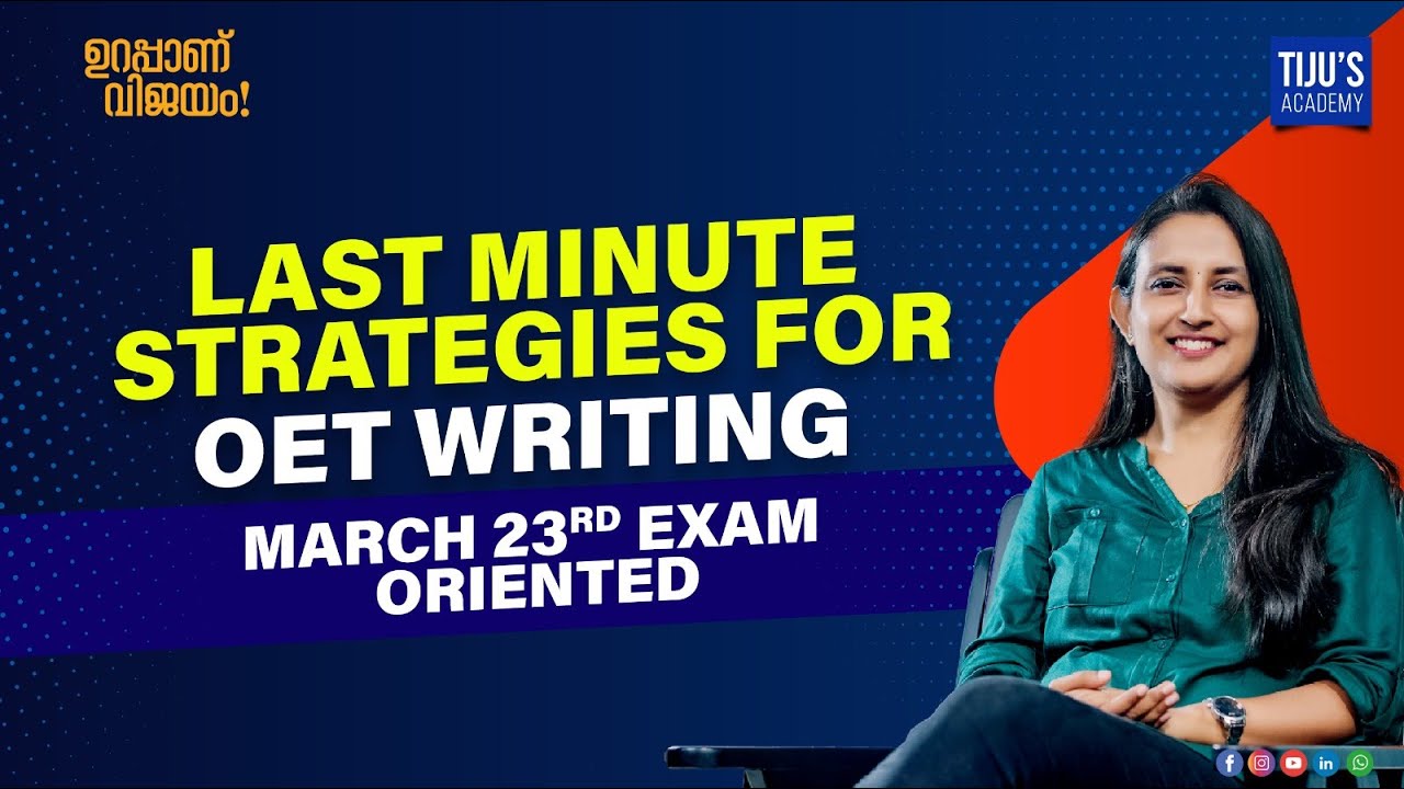 Nail OET Writing: Top Tips for Last Minute Preparation | Tiju's Academy