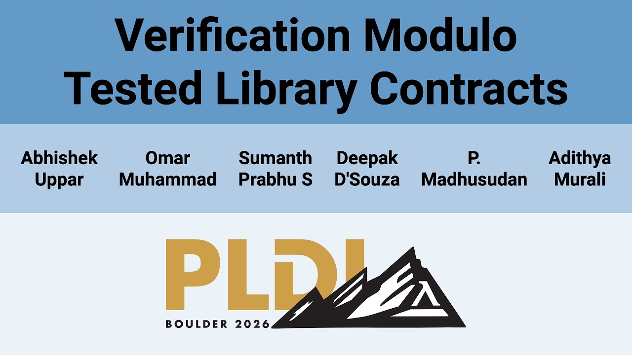 [PLDI'26] Verification Modulo Tested Library Contracts