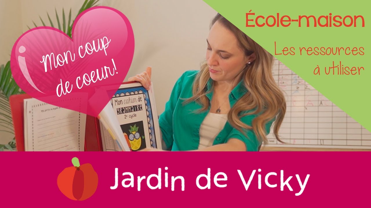 Le Jardin De Vicky - Ma ressource coup de coeur pour l'école à la maison au Québec!