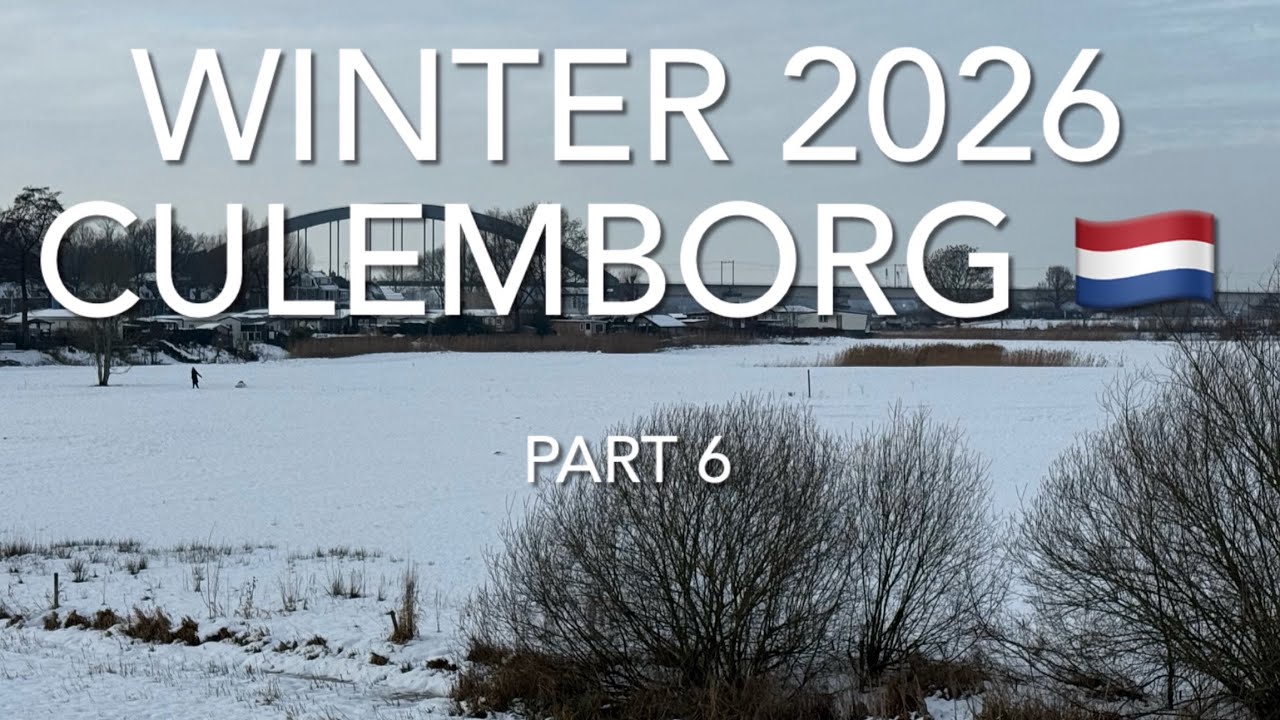Winter 2026 Culemborg Part 6, Belanda 🇳🇱, Kamis, 8 Januari 2026