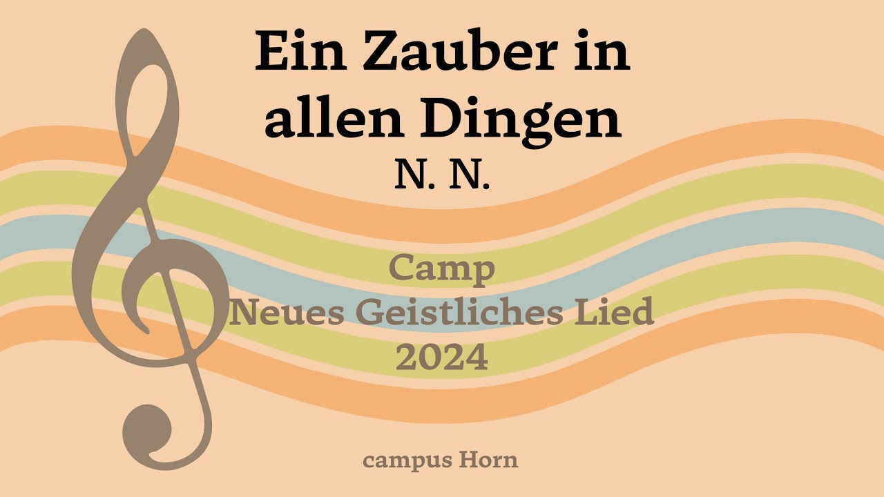 Ein Zauber in allen Dingen - N. N. | Horn 2024