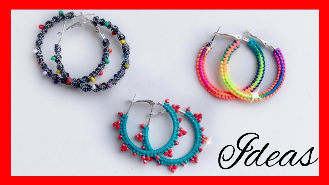 COMO HACER ARETES TEJIDOS EN AROS FÁCIL DE HACER / PASO A PASO, IDEAS / PENDIENTES / earrings