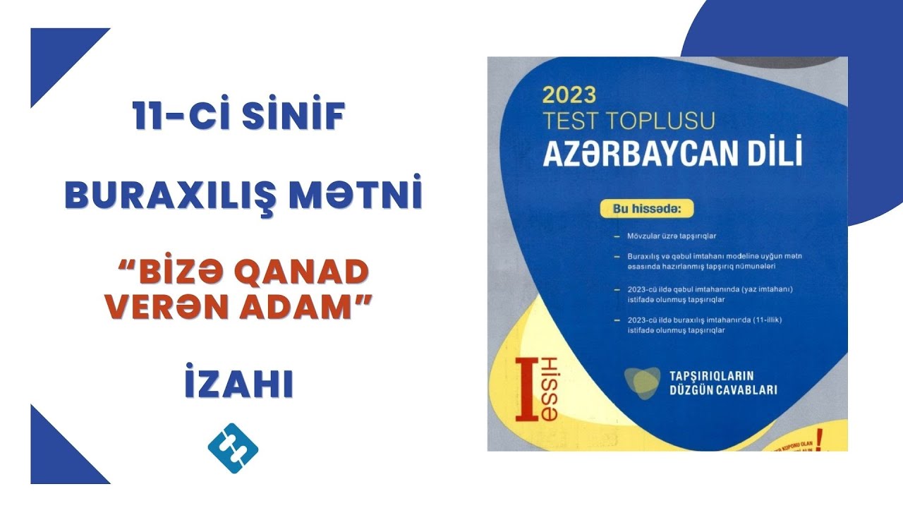 DİM yeni toplu, 11-ci siniflər üçün olan 5-ci mətnin müzakirəsi: Bizə qanad verən adam