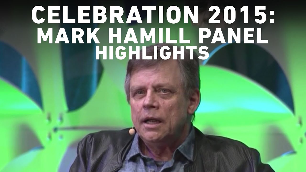 Mark Hamill Panel Highlights | Star Wars Celebration Anaheim